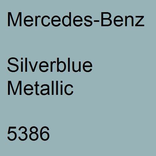 Mercedes-Benz, Silverblue Metallic, 5386.